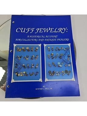 Cuff Jewelry A Historical Account For Collectors And Antique Dealers Howard Bell